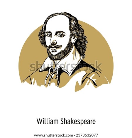 William Shakespeare was an English poet and playwright, often considered the greatest English-language writer and one of the best playwrights in the world. Vector illustration drawn by hand.