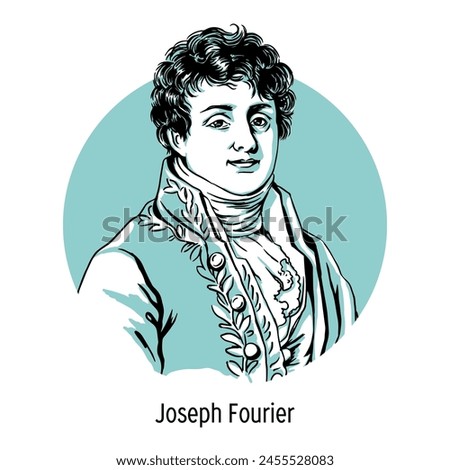 Joseph Fourier was a French mathematician and physicist. Hand-drawn vector illustration