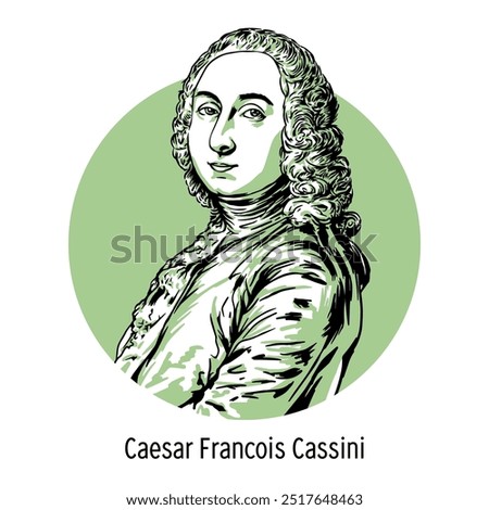 Caesar François Cassini was a French astronomer and geodesist. Member of the French Academy of Sciences, the Royal Society of London. Hand-drawn vector illustration