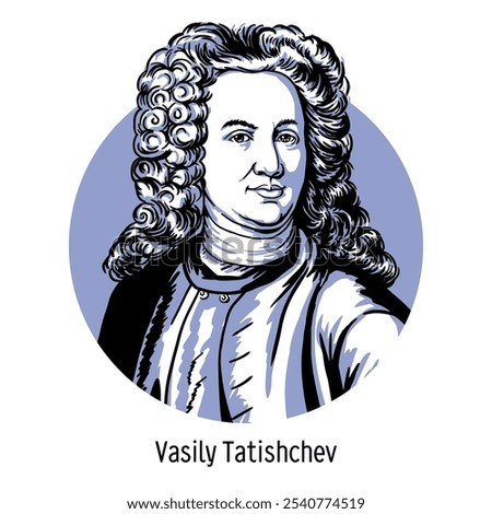 Vasily Tatishchev was a Russian artillery engineer, historian, geographer, economist and statesman. One of the founders of Russian source studies. Hand drawn vector illustration