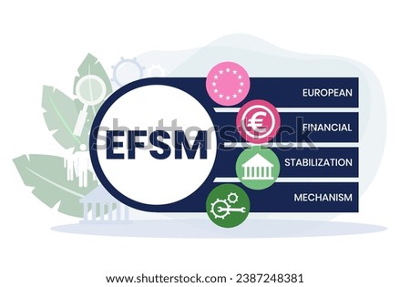 EFSM - european financial stabilisation mechanism acronym business concept background. vector illustration concept with keywords and icons. lettering illustration with icons for web banner, flyer
