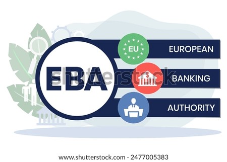 EBA. EUROPEAN BANKING AUTHORITY acronym. Concept with keyword and icons. Flat vector illustration. Isolated on white.