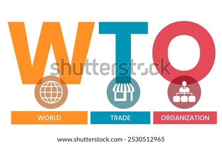 WTO - World Trade Organization acronym, business concept. word lettering typography design illustration with line icons and ornaments. Internet web site promotion concept vector lay