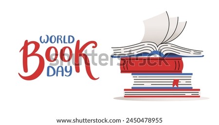 World Book day web banner. Open book stack. Invitation background for readers. Hand drawn lettering. Education and School. Horizontal Backdrop postcard, poster, template. Vector flat illustration