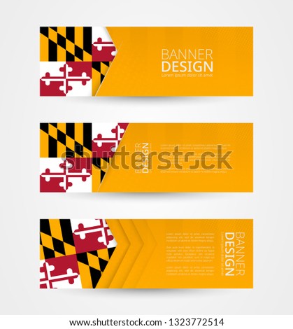 Set of three horizontal banners with US state flag of Maryland. Web banner design template in color of Maryland flag. Vector illustration.