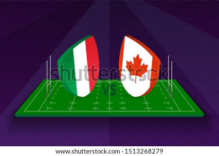 Rugby team Italy vs Canada on rugby field. Sport vector template.