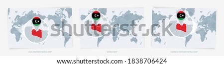 Three versions of the World Map with the enlarged map of Libya with flag. Europe, Asia, and America centered world maps.