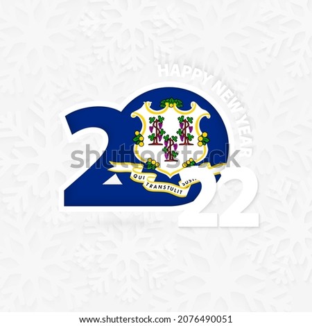 Happy New Year 2022 for Connecticut on snowflake background. Greeting Connecticut with new 2022 year.