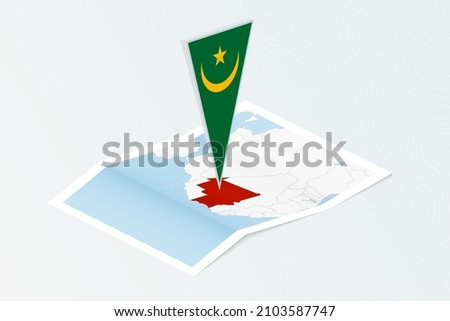 Isometric paper map of Mauritania with triangular flag of Mauritania in isometric style. Map on topographic background. Vector illustration.