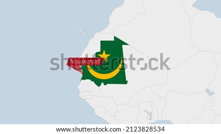Mauritania map highlighted in Mauritania flag colors and pin of country capital Nouakchott, map with neighboring African countries.