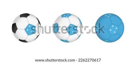 Collection football ball with the Micronesia flag. Soccer equipment mockup with flag in three distinct configurations. Vector mockup.