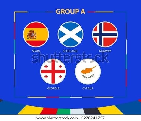 Circle flags of Group A. Participants of qualifying European football tournament 2024. Football vector background.