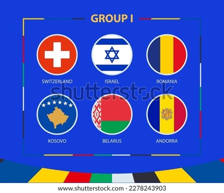 Circle flags of Group I. Participants of qualifying European football tournament 2024. Football vector background.