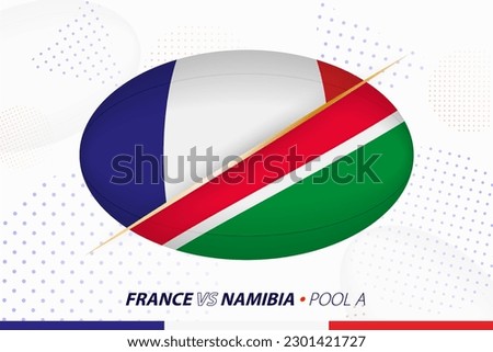 Rugby match between France and Namibia, concept for rugby tournament. Vector flags stylized in shape of oval ball.