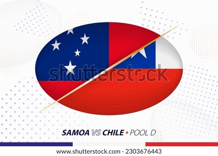 Rugby match between Samoa and Chile, concept for rugby tournament. Vector flags stylized in shape of oval ball.