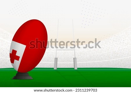 Tonga national team rugby ball on rugby stadium and goal posts, preparing for a penalty or free kick. Vector illustration.