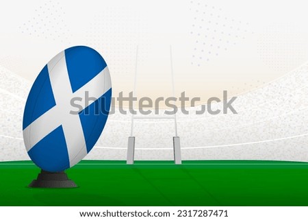 Scotland national team rugby ball on rugby stadium and goal posts, preparing for a penalty or free kick. Vector illustration.
