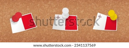 Malta flag pinned in cork board, three versions of Malta flag. Vector pushpins and flag set.