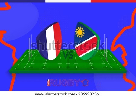 Rugby team France vs Namibia on rugby field. Rugby stadium on abstract background for international championship. Vector template.