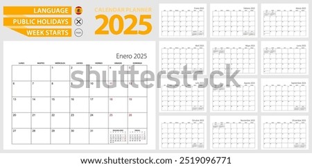 Spanish calendar planner for 2025. Spanish language, week starts from Monday. Vector template.