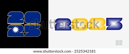 Year 2025 with flag of Nauru and in color palate of Nauru flag. Happy New Year 2025 in two different style. New Year design for Calendar, Posters, Greeting Cards or Election.