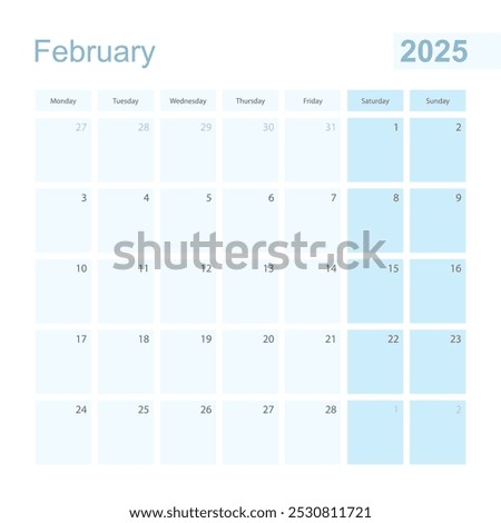 2025 February wall planner in blue pastel color, week starts on Monday. Calendar for February 2025 with blue square and with day of previous and next month.