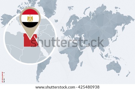 Abstract blue world map with magnified Egypt. Egypt flag and map. Vector Illustration.