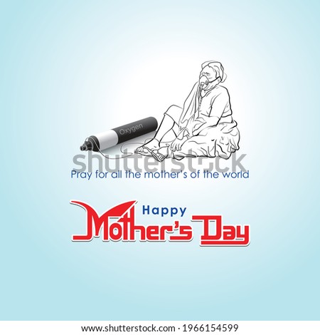 Happy Mother's Day greeting card vector. Mother's Day illustration. Mom day. Oxygen mask for Covid Mother. Save Mother. Oxygen, Covid, Poster. World day. Mother with Oxygen Drawing and Typography.