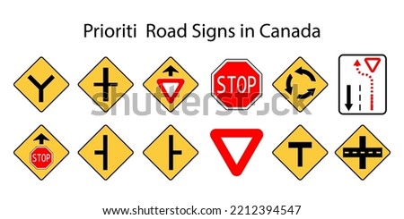 Road signs in Canada. Canadian Priority signs. Warning road signs. Vector illustration. Stock picture.