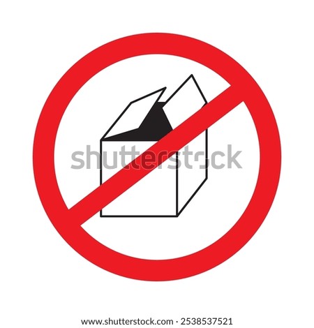 Forbidden box icon. Prohibited package symbol. No box outline. Vector restriction sign.