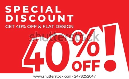 Special discount get 40% off, Flat and perspective design