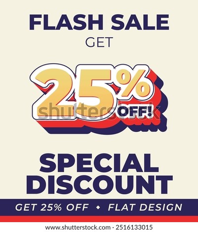 Special discount get 25% off, Flat and perspective design