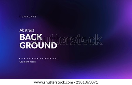 Abstract liquid background for landings, ad web banners, social media, covers website, headers posts. Gradient mesh. Fluid color blend. Blurred dark neon mix. Modern design template. Vector EPS