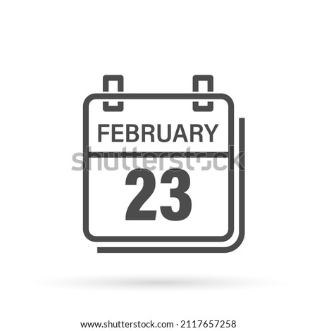 February 23, Calendar icon with shadow. Day, month. Flat vector illustration.