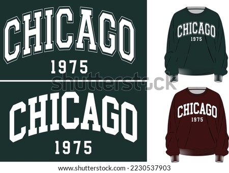 chicago varsity college graphic placement print usa  Slogan text  t-shirt  seatshirt
design