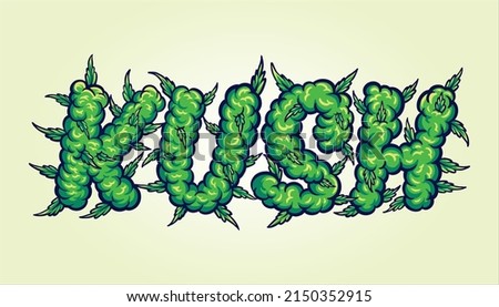 Word lettering kush smoke ornate vector illustrations for your work logo, merchandise t-shirt, stickers and label designs, poster, greeting cards advertising business company or brands