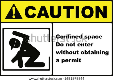 Confined space do not enter without permission 