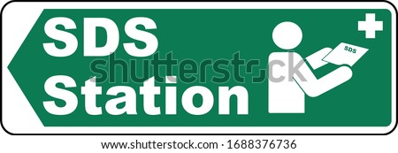 Left Arrow SDS Station Sign Safety data sheet 