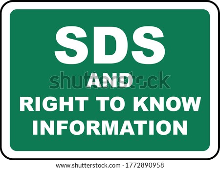 SDS and Right To Know Info Sign