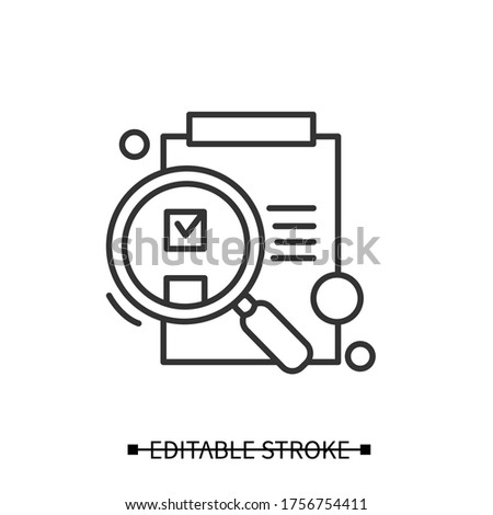 Idea evaluation icon. Paper on clipboard under magnifying glass linear pictogram. Research stage of creative process, data check and idea evaluation concept. Editable stroke vector web illustration