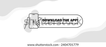 Download the app now. Simple UI Download the app now cover or banner with hand holding smartphone. Download our app sticker or label, eps 10 vector