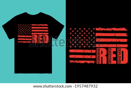 Remember everyone deployed - flag t shirt design vector