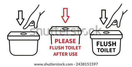 Flush water in toilet after use, hand press button lavatory pan tank for cleaning wash line icon set. Do not dirty public restroom bowl. Washroom sanitary equipment. WC closet room warning sign vector