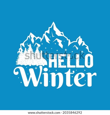 Hello Winter, winter couple love, and a typography tee shirt. Winter logos and emblems for invitations, greeting cards, t-shirt, 商業照片 © 