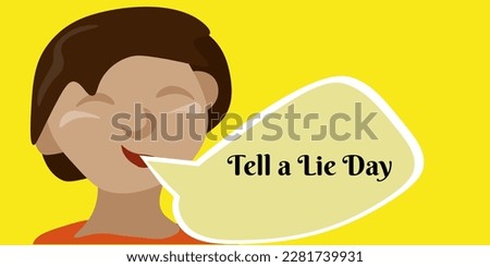 Tell a Lie Day, Idea for a horizontal poster, banner, postcard or flyer vector illustration