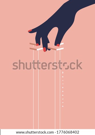 Manipulation hand. Hands of an Invisible puppeteer. Mind controlled, Master dictator, Bossy, Marionette, Puppet, Theater. Flat design Modern vector illustration.