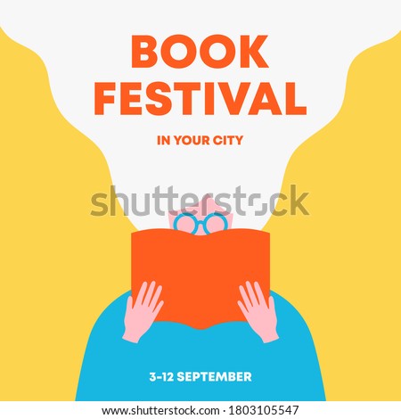 Woman holding an open book and reading. Poster for books festival, education, culture festival day, library or other reading or literature event. Front view. Trendy flat vector illustration.