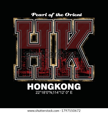 Hongkong.Vintage and typography design in vector illustration.clothing,apparel,t shirt and other uses.Abstract design with the grunge and denim style. Vector print, typography, poster.