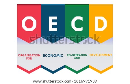 OECD - Organisation for Economic Co-operation and Development, business concept background