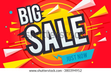 Big sale banner. Sale and discounts. Brochure with big sale for celebration design. Sale, discount, special offer concept. Banner discount poster. Vector illustration